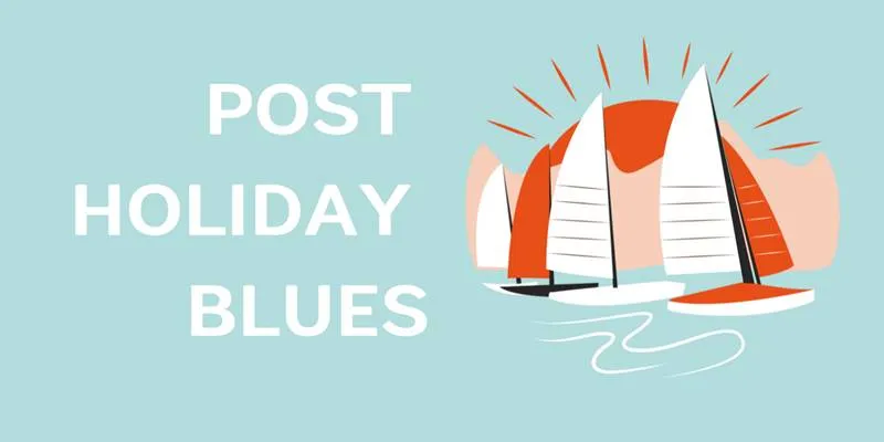 Ease back into routine after the
holidays